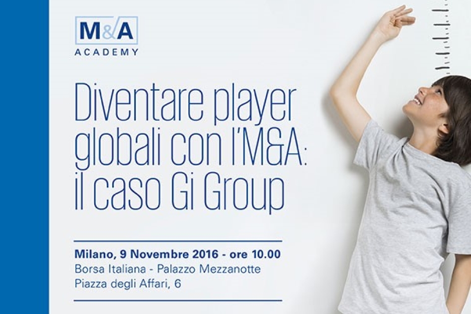 Come diventare player globali con l’M&A: il caso Gi Group