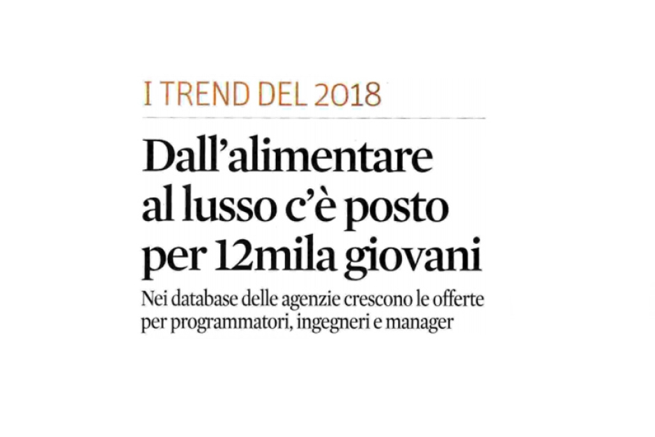 Dall’alimentare al lusso c’è posto per 12mila giovani